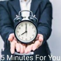 5 Minutes For You